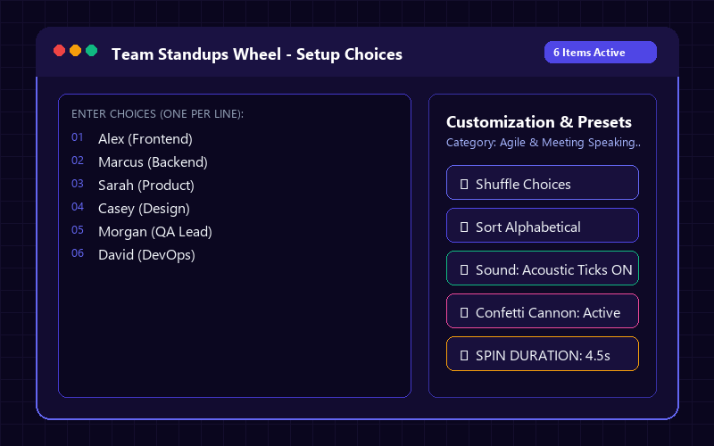 Entering names in Team Standups Wheel